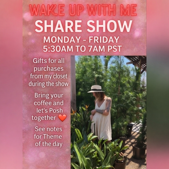 Source Unknown Other - WAKE UP WITH ME Mon Thru FRI FOR Anything Goes SHARE SHOW STARTING AT 530AM
